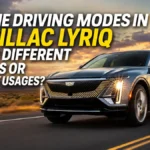 Do the Driving Modes in Cadillac Lyriq Offer Different Ranges or Battery Usages?