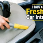 how to freshen car interior